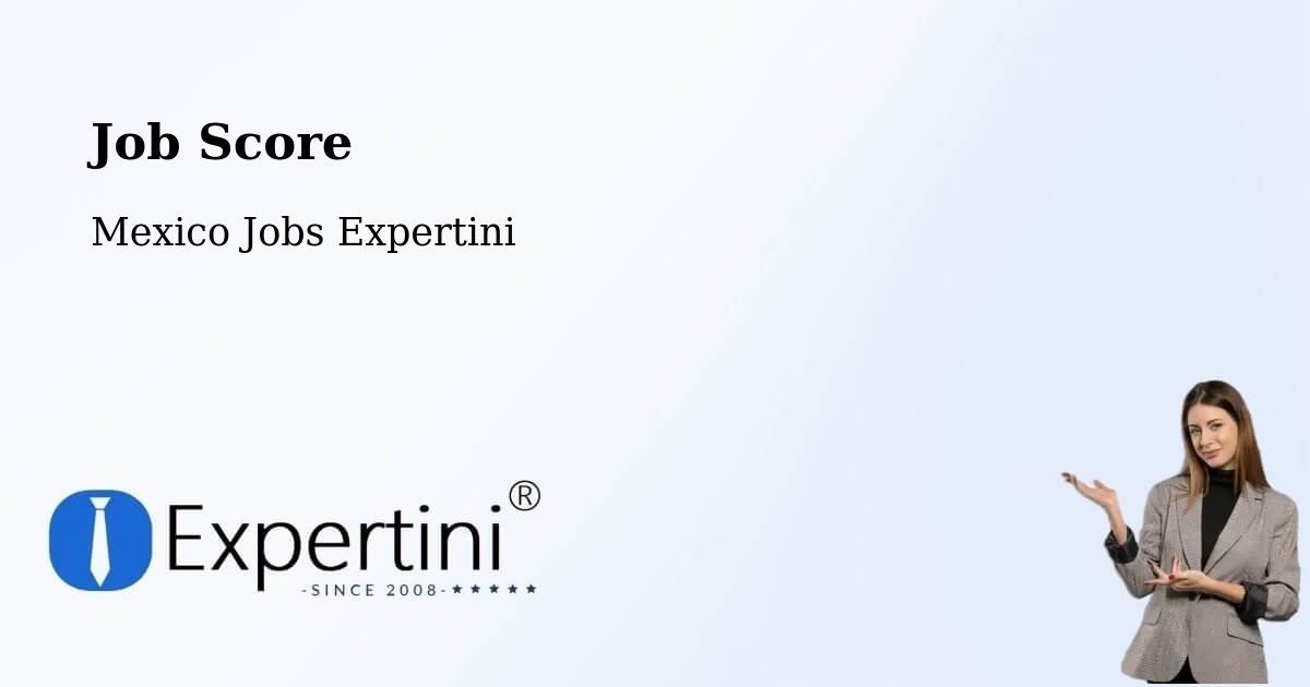 Job Score & Job Description Score Tool – El Limar - Mexico Jobs Expertini