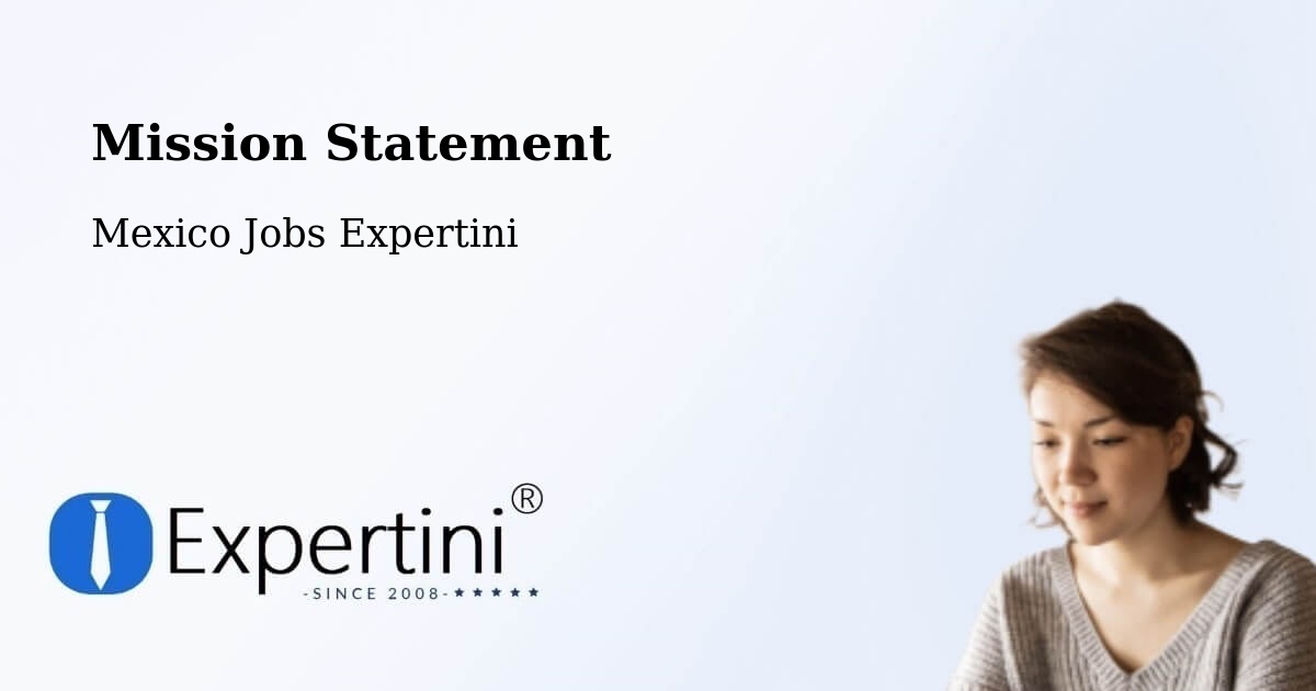 Corporate Mission – El Limar - Mexico Jobs Expertini